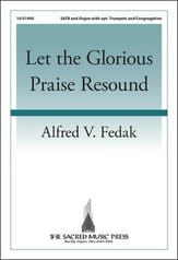 Let the Glorious Praise Resound SATB choral sheet music cover
